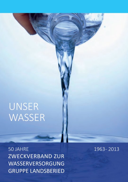 50 Jahre Zweckverband zur Wasserversorgung Landsberied